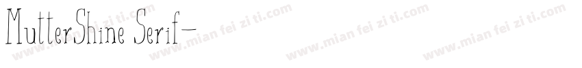 MutterShine Serif字体转换